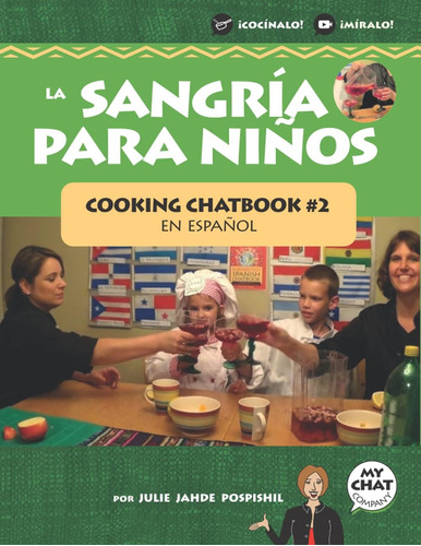 Libro: La Sangría Para Niños: La Receta Chatbook #2 (cooking