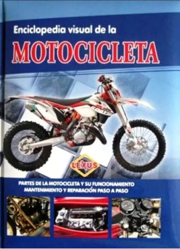 Libro Manual De Mecánica Para Motos ( Nuevo Y Original )