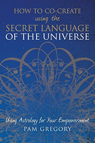 Book : How To Co-create Using The Secret Language Of The...