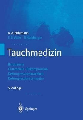 Tauchmedizin : Barotrauma Gasembolie - Dekompression Deko...