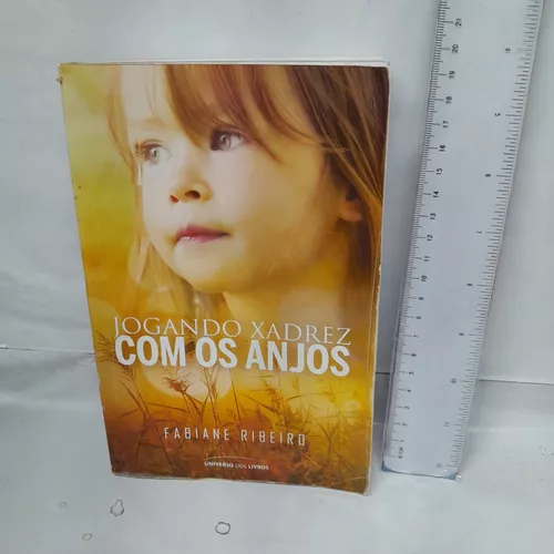 Livro Jogando Xadrez com os Anjos