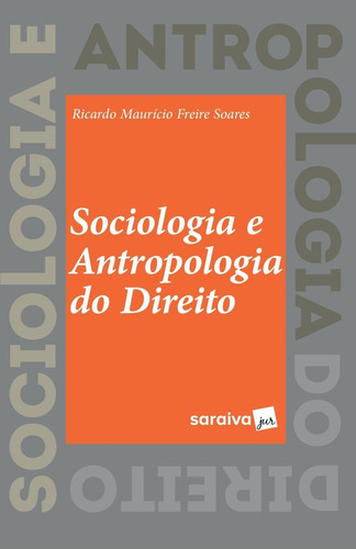 Sociologia E Antropologia Do Direito