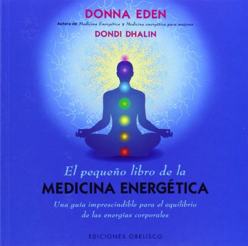 Pequeño Libro De La Medicina Energetica, El