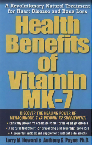 Health Benefits Of Vitamin Mk7, De Larry Howard. Editorial Basic Health Publications, Tapa Blanda En Inglés