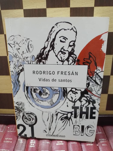 Vidas De Santos- Rodrigo Fresán