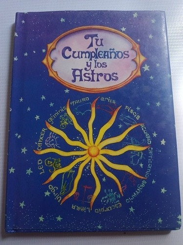 Libro Tu Cumpleaños Y Los Astros Astrología 