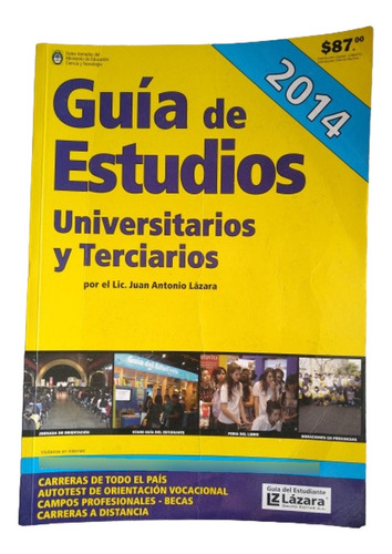 Guia Estudios Universitarios Y Terciarios Argentina- Lazara