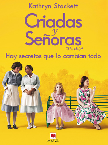 Criadas Y Señoras - Stockett, Kathryn