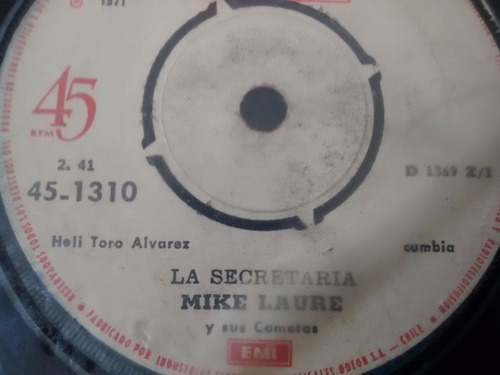 Vinilo Single De Mike Laure - La Secretaria( P136 (Usado)