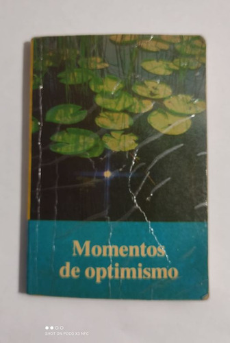 Momentos De Optimismo .. (Usado)