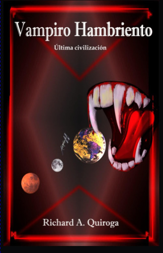 Libro: Vampiro Hambriento: Última Civilización (espanhol