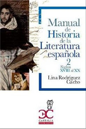 Manual De Historia De La Literatura Española Vol 2 Siglo Xx