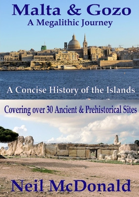 Libro Malta & Gozo A Megalithic Journey - Mcdonald, Neil