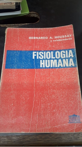 Fisiologia Humana 5º De  Houssay, Bernar El Ateneo