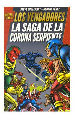 Libro Los Vengadores: La Saga De La Corona Serpiente (mar...