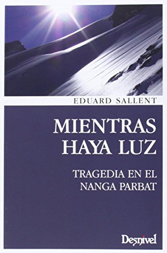 Mientras Haya Luz - Sallent Eduard