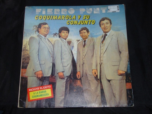 Vinilo Coquimarola Y Su Conjunto Fierro Punta F3