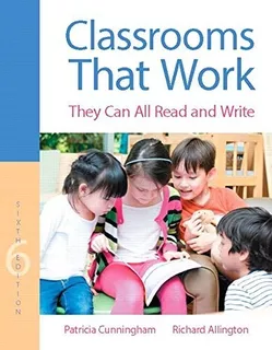 Book : Classrooms That Work They Can All Read And Write -..