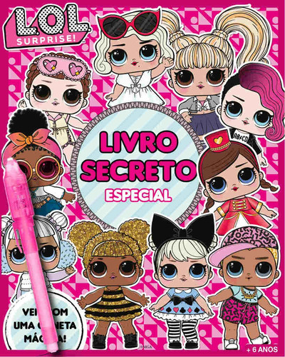 LOL Surprise - Livro secreto especial, de On Line a. Editora IBC - Instituto Brasileiro de Cultura Ltda, capa mole em português, 2020