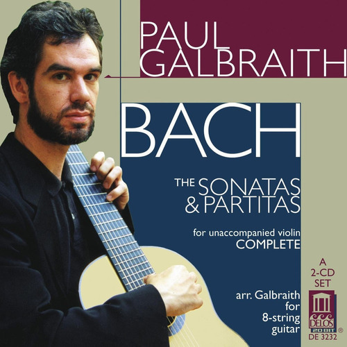 Paul Galbraith Plays Bach Violin Stas & Partitas Import Cd