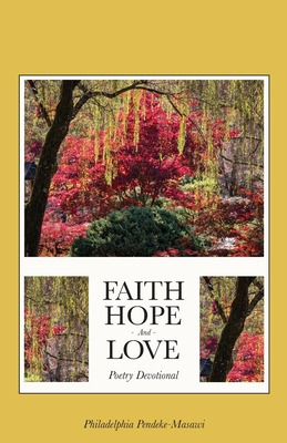 Libro Faith, Hope, And Love Poetry Devotional - Pendeke-m...