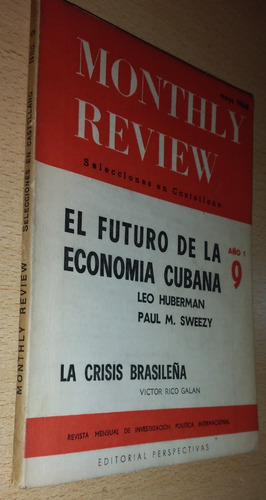 Monthly Review N° 9 Futuro De La Economía Cubana Mayo 1964