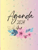 Comprar Agenda Anual 2024, Con Planificador Mensual, Semanal Y Diari