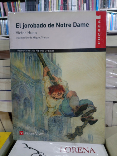 El Jorobado De Notre Dame - Victor Hugo