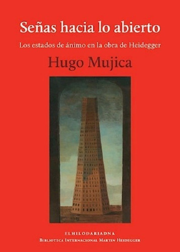 Señas Hacia Lo Abierto - Mujica Hugo