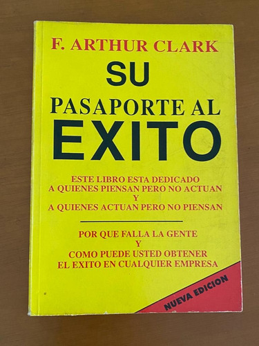 Libro Su Pasaporte Al Exito, De F. Arthur Clark