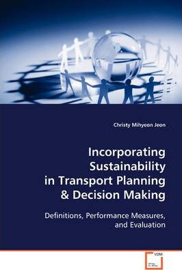 Libro Incorporating Sustainability In Transport Planning ...