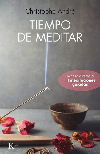 Tiempo De Meditar - Christophe Andre