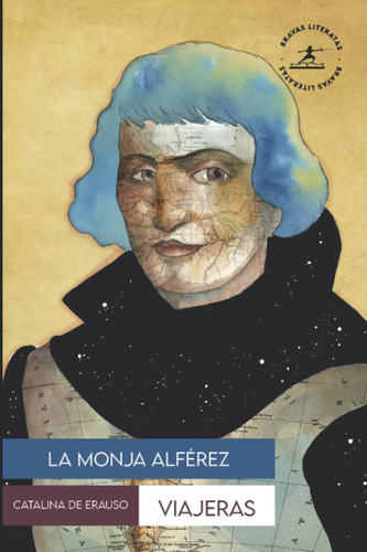 Libro: La Monja Alférez La Monja Alférez, Comedia Famosa (ob