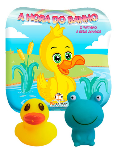 A hora do banho: O pato e seus amigos, de Blu a. Blu Editora Ltda em português, 2015