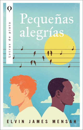 Pequeñas Alegrías, De Mensah, Elvin James. Editorial Plata Editores, Tapa Blanda, Edición 01 En Español, 2024