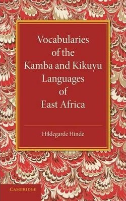 Libro Vocabularies Of The Kamba And Kikuyu Languages Of E...