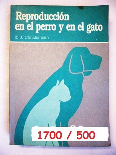 Christiansen: Reproducción En El Perro Y En El Gato