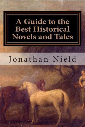Libro A Guide To The Best Historical Novels And Tales - J...
