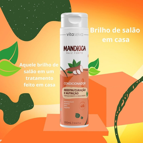 Imagem 2 de 7 de Condicionador Mandioca Lançamento Raiz Forte 300ml Vs