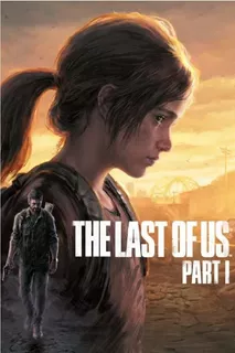 The Last Of Us Part I Pc