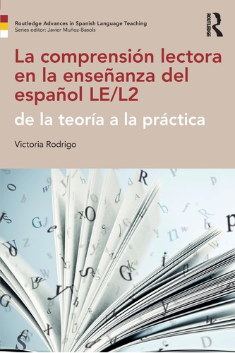 Libro: La Comprensión Lectora En La Enseñanza Del Español De