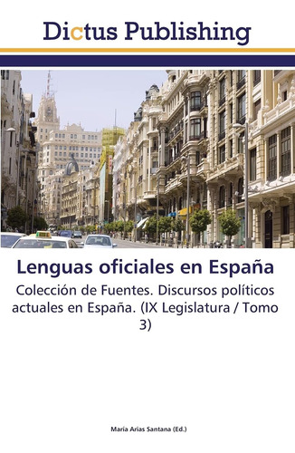 Libro: Lenguas Oficiales En España: Colección De Fuentes. Di