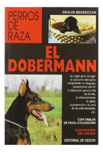 El Dobermann - Perros De Raza