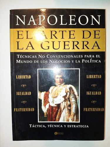 El Arte De La Guerra - Napoleón Jean Pierre Yuchak  - Distal