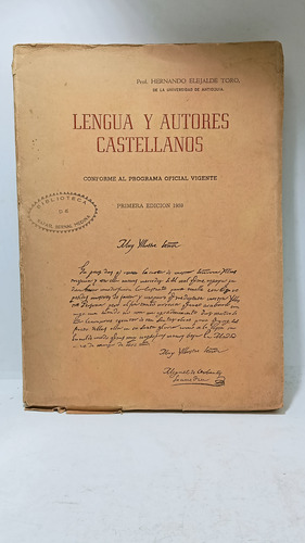 Lengua Y Autores Castellanos - Hernando Elejalde Toro - 1 Ed