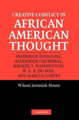 Libro Creative Conflict In African American Thought - Wil...