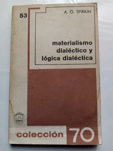 Materialismo Dialéctico Y Lógica Dialéctica