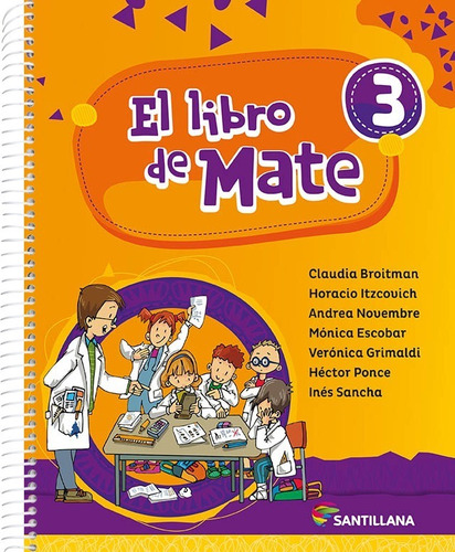 Libro De Mate 3 | Claudia Broitman | Santillana 