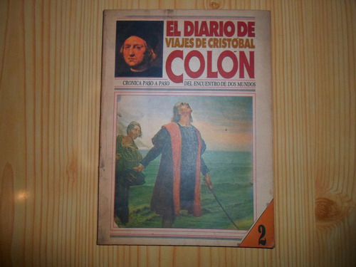El Diario De Viajes De Cristobal Colon - Taviani