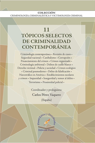 Topicos Selectos De Criminalidad Contemporanea